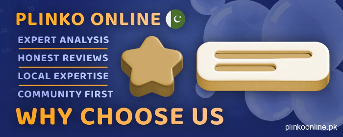 Reasons to trust Plinko Online experts