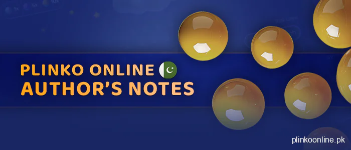 Gambling expert's opinion about Plinko in Pakistan