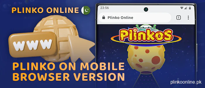 Play plinko in the browser version on your phone
