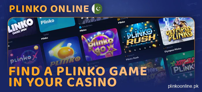 Choose plinko game at online casino Pakistan