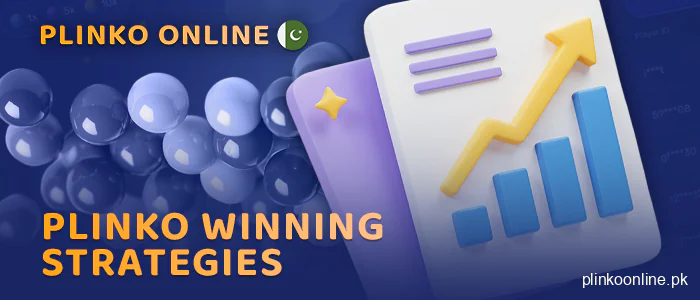 Learn about strategies for playing Plinko