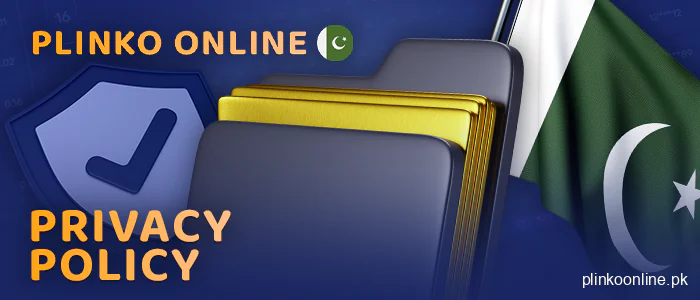 Privacy Policy in Online Plinko Pakistan