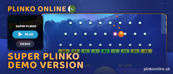 Play Super Plinko for free - try the demo mode