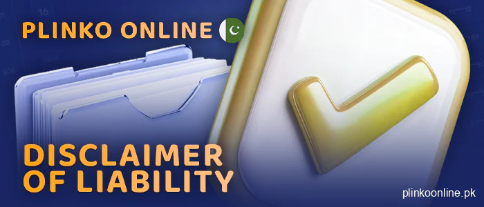 Responsibility of the player Plinko under the terms and conditions